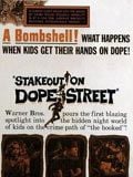 Cartel de Stakeout on Dope Street