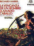Cartel de La venganza de un hombre llamado Caballo