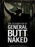 Cartel de The Redemption of General Butt Naked