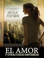 Cartel de El amor y otras cosas imposibles