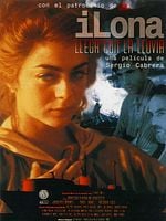 Cartel de Ilona llega con la lluvia