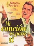 Cartel de Mi canción es para ti