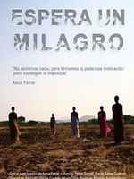 Cartel de Espera un milagro