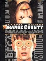 Cartel de Orange County (colgado, pringado y sin carrera)