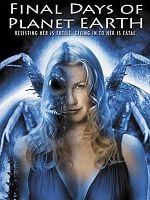 imagen de Final Days of Planet Earth