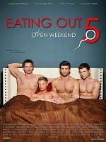Cartel de Eating Out: The Open Weekend