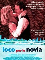 Cartel de Loco por la novia