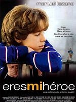 Cartel de Eres mi héroe