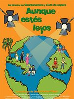 Cartel de Aunque estés lejos