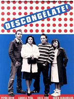 Cartel de Descongélate!