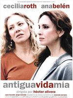 Cartel de Antigua vida mía