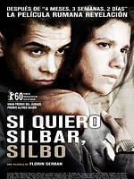 Cartel de Si quiero silbar, silbo