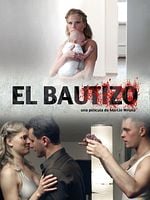 Cartel de El bautizo