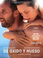 Cartel de De óxido y hueso