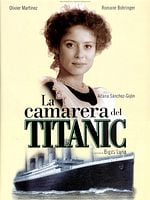 Cartel de La camarera del Titanic