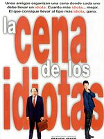 Cartel de La cena de los idiotas