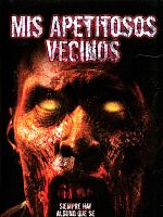 Cartel de Mis apetitosos vecinos