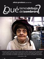 Cartel de ¿Qué tienes debajo del sombrero?