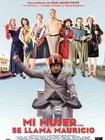 Cartel de Mi mujer... se llama Mauricio