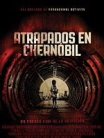 Cartel de Atrapados en Chernóbil
