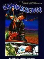 Cartel de Kamikaze 1999: El último combate