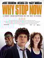 Cartel de Why Stop Now?