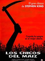 Cartel de Los chicos del maíz