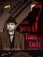 Cartel de Seven Times Lucky (Siete golpes de suerte)