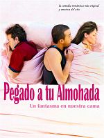 Cartel de Pegado a tu almohada