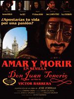 Cartel de Amar y morir en Sevilla (Don Juan Tenorio)