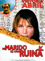 Cartel de Mi marido es una ruina