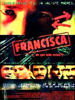 Cartel de Francisca (¿De qué lado estás?)