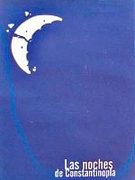 Cartel de Las noches de Constantinopla
