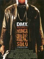 Cartel de Nunca mueras solo