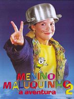 Cartel de Menino Maluquinho 2: A Aventura