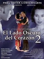 Cartel de El lado oscuro del corazón 2