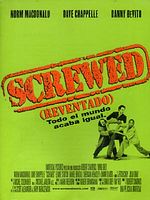 Cartel de Screwed (Reventado)
