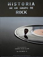 Cartel de Historia de un grupo de rock
