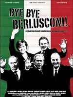 Cartel de Bye, Bye Berlusconi!