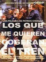 Cartel de Los que me quieren cogerán el tren