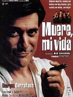 Cartel de Muere, mi vida