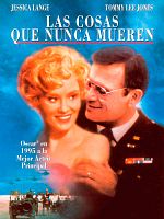 Cartel de Las cosas que nunca mueren