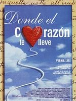 Cartel de Donde el corazón te lleve