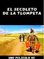 Cartel de El secdleto de la tlompeta