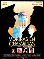 Cartel de Morirás en Chafarinas