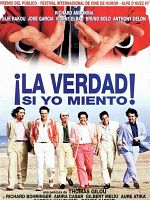Cartel de ¡La verdad si yo miento!