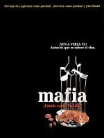 Cartel de Mafia ¡Estafa como puedas!