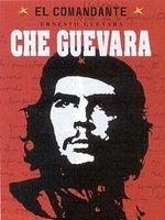 Cartel de El Che. Una leyenda de nuestro siglo