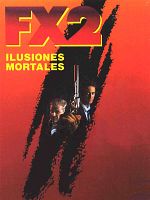 Cartel de FX 2: Ilusiones mortales