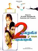 Cartel de 2 Papás y una Mamá
